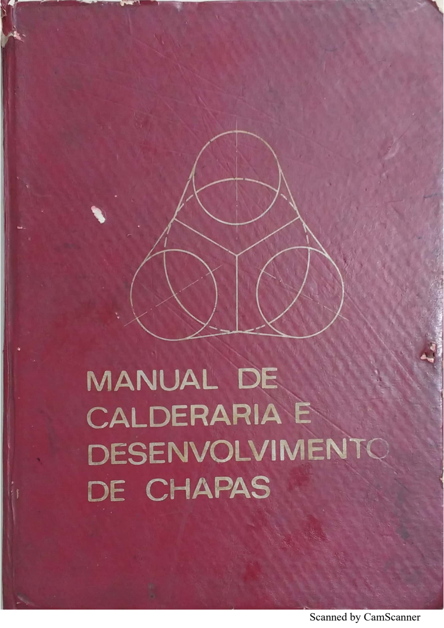 Manual de caldeiraria e desenvolvimento de chapas