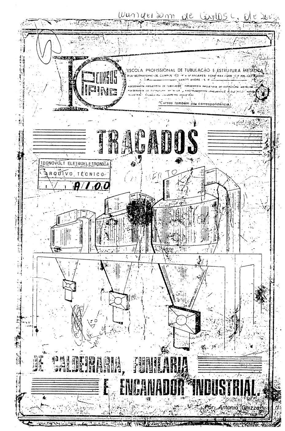 TRAÇADOS DE CALDEIRARIA FUNILARIA E ENCANADOR INDUSTRIAL